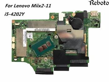 Visoko Kakovost Za Lenovo Miix2-11 Matično ploščo z i5-4202Y CPU Številka Dela 90007348 Popolnoma Preizkušen&Testiranje Video Podporo