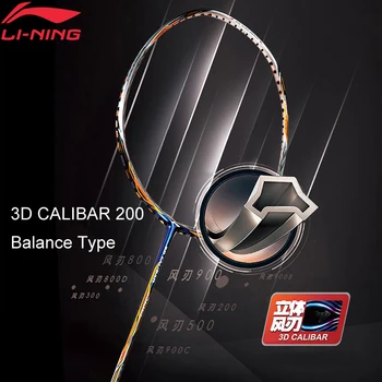 Li-Ning 3D CALIBAR 200 Badminton Lopar Žogo Nadzor Vrsta Obloge Šport Enotno Lopar Ne String AYPM394 EAMJ18