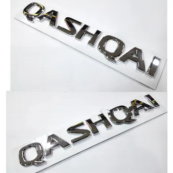 Avto Styling Chrome Qashqai Emblem Značko Črke Zadaj Rep Nalepke Za Nissan Qashqai j10 j112007-19 Auto Styling