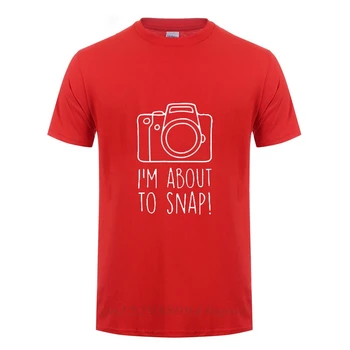 Sem na tem, Da Snap Fotograf Fotoaparat Prisotna Smešno Šalo Humor Veliko Darilo T-shirt Za Moškega, Žensko Bombaža, Kratek Rokav T Srajce